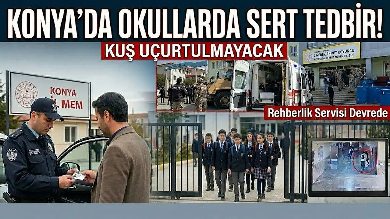 Konya’dan Eğitimde Güvenliğe Tam Kapsamlı Yaklaşım: Okul Kapılarından Dijital Ortama Kalkan